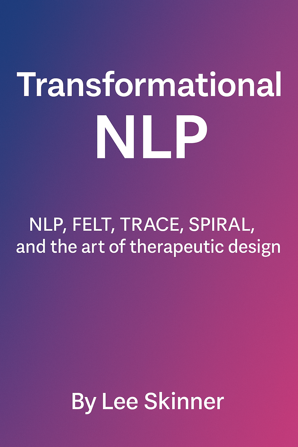 Transformational NLP